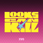 IVE EP [Looks Can Kill] | K-BOO
