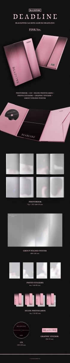 BLACKPINK 3rd Mini Album DEADLINE kpop — K-BOO