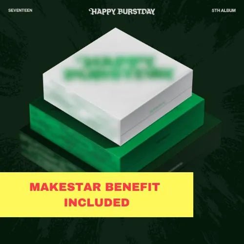 (Pre-order) (MAKESTAR) SEVENTEEN - 5th Album ‘HAPPY BURSTDAY’