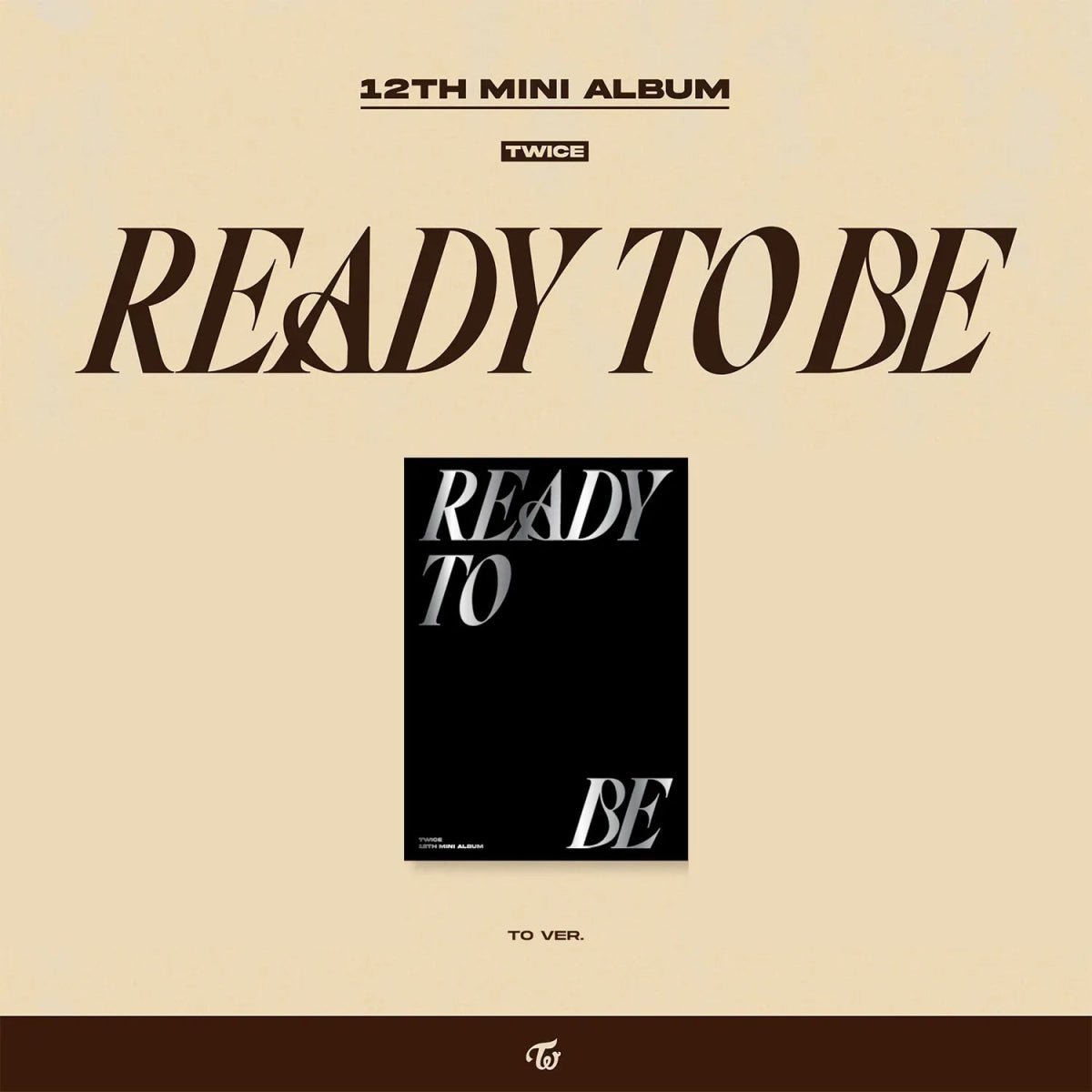 Album – TWICE - 12th mini album [READY TO BE] | JYP entertainment | K - Boo